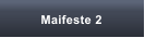 Maifeste 2