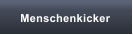Menschenkicker