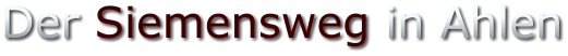 Der Siemensweg in Ahlen