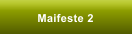 Maifeste 2