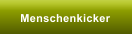 Menschenkicker